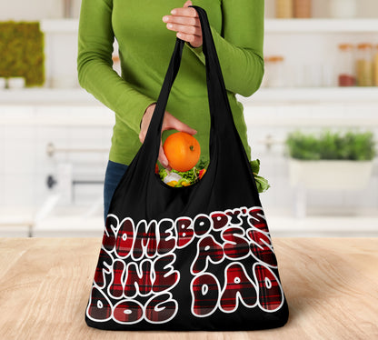 Somebody's Fine Ass Dog Dad Flannel Design 3 Pack Grocery Bags - Mom and Dad Collection