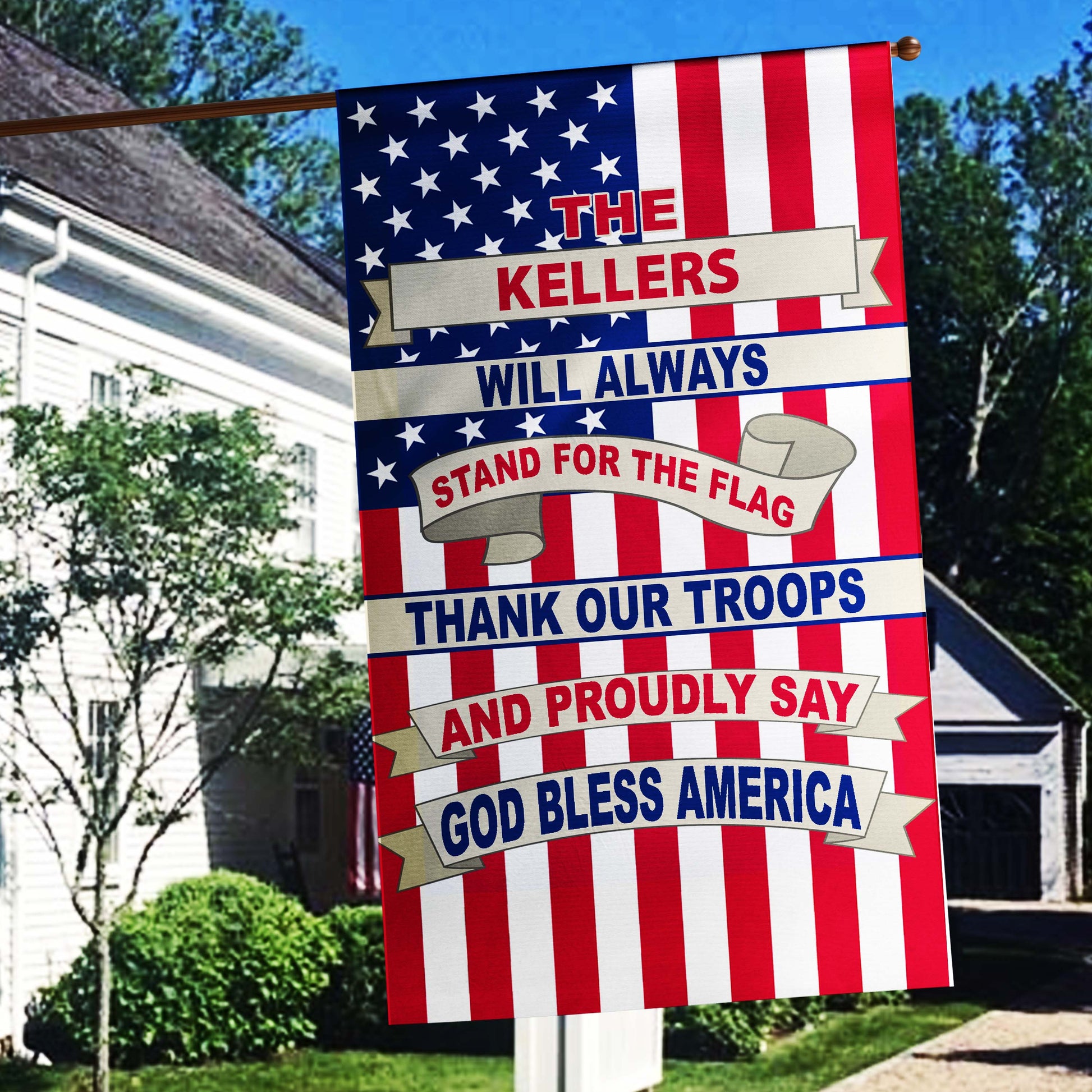 This Family Will Always Stand For The Flag, Thank The Troops and Proudly Say God Bless America Personalized Flags - Jill 'n Jacks
